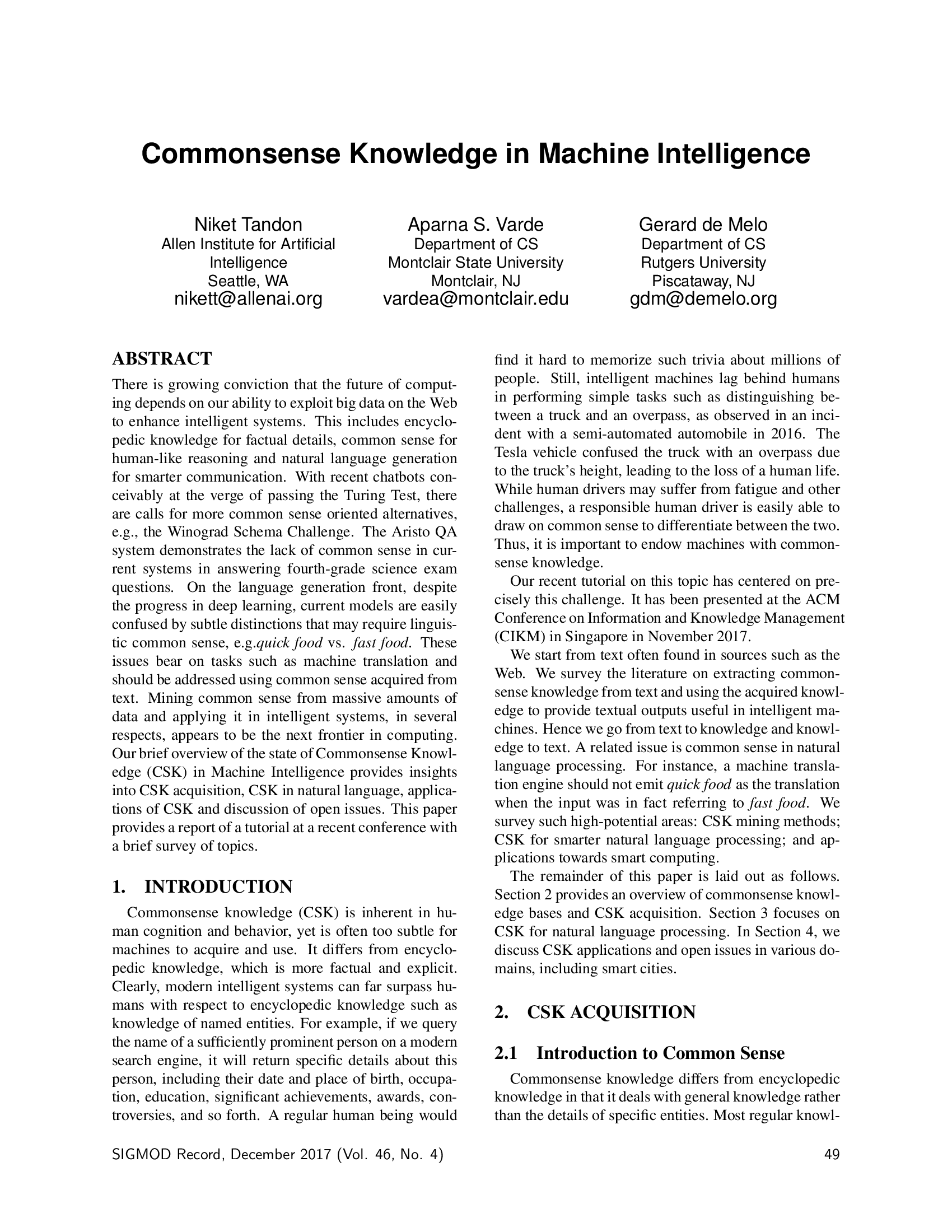 Commonsense Knowledge in Machine Intelligence