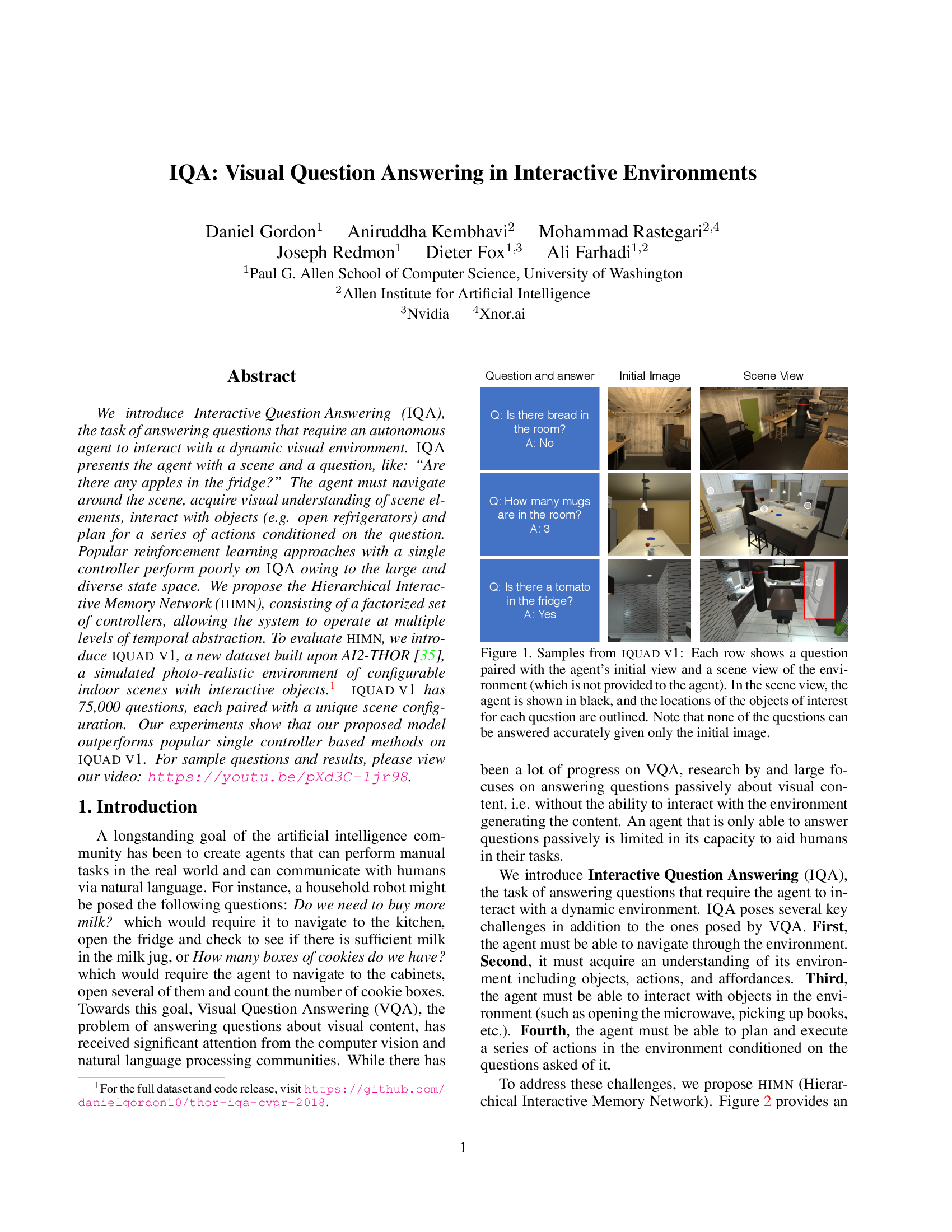 IQA: Visual Question Answering in Interactive Environments